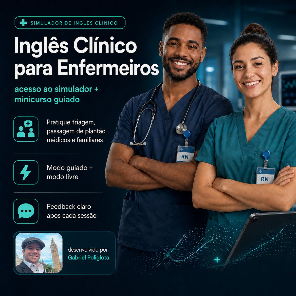 Dois enfermeiros praticando o simulador Inglês Clínico para Enfermeiros, com Gabriel Poliglota, cobrindo triagem, passagem de plantão, médicos e familiares